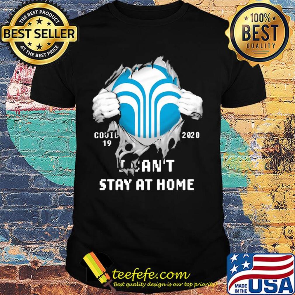 Blood inside covid-19 2020 i can't stay at home shirt shirt Blood inside covid-19 2020 i can't stay at home shirt shirt