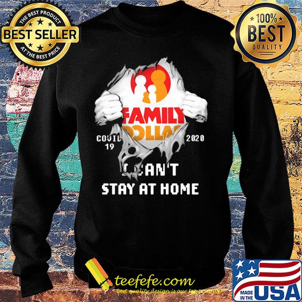 Blood inside family dollar covid-19 2020 i can't stay at home s Sweater Blood inside family dollar covid-19 2020 i can't stay at home s Sweater