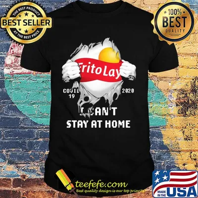 Blood inside frito lay covid-19 2020 i can't stay at home shirt