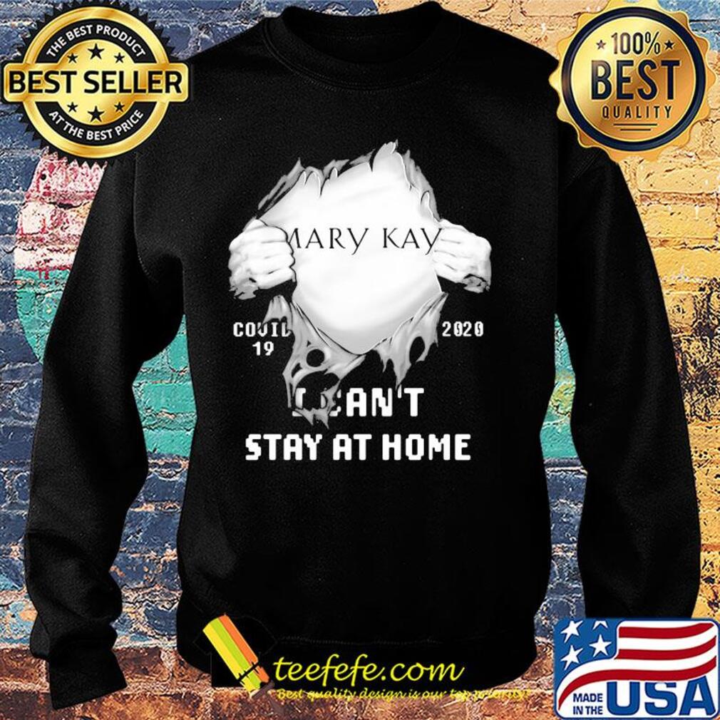 Blood inside mary kay covid-19 2020 i can't stay at home s Sweater Blood inside mary kay covid-19 2020 i can't stay at home s Sweater