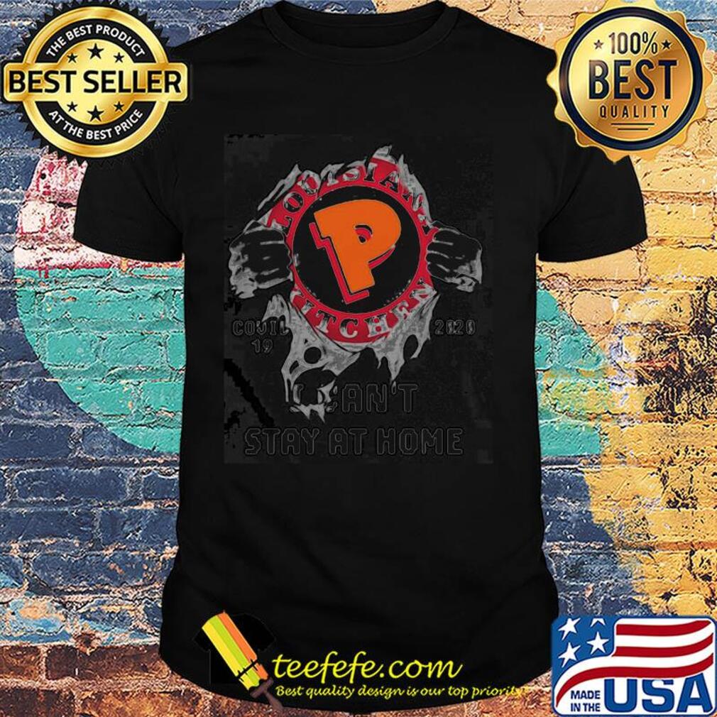 Blood inside me louisiana purchase kitchen covid-19 2020 i can’t stay at home shirt
