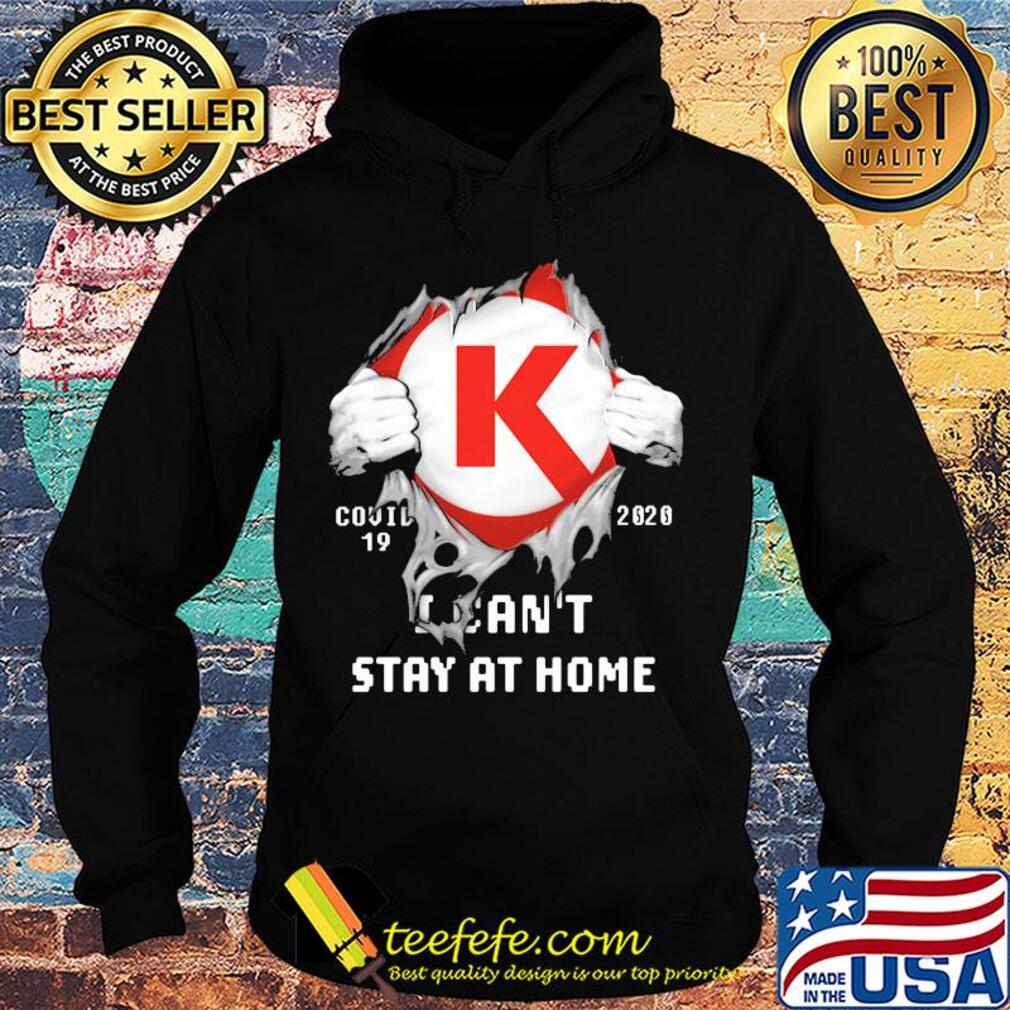 Blood insides Circle covid-19 2020 I can't stay at home s Hoodie Blood insides Circle covid-19 2020 I can't stay at home s Hoodie