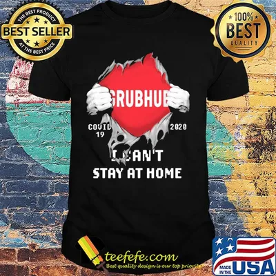 Blood insides grubhub covid-19 2020 I can't stay at home shirt