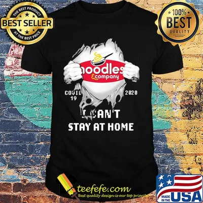Blood insides noodles and company covid-19 2020 I can't stay at home shirt