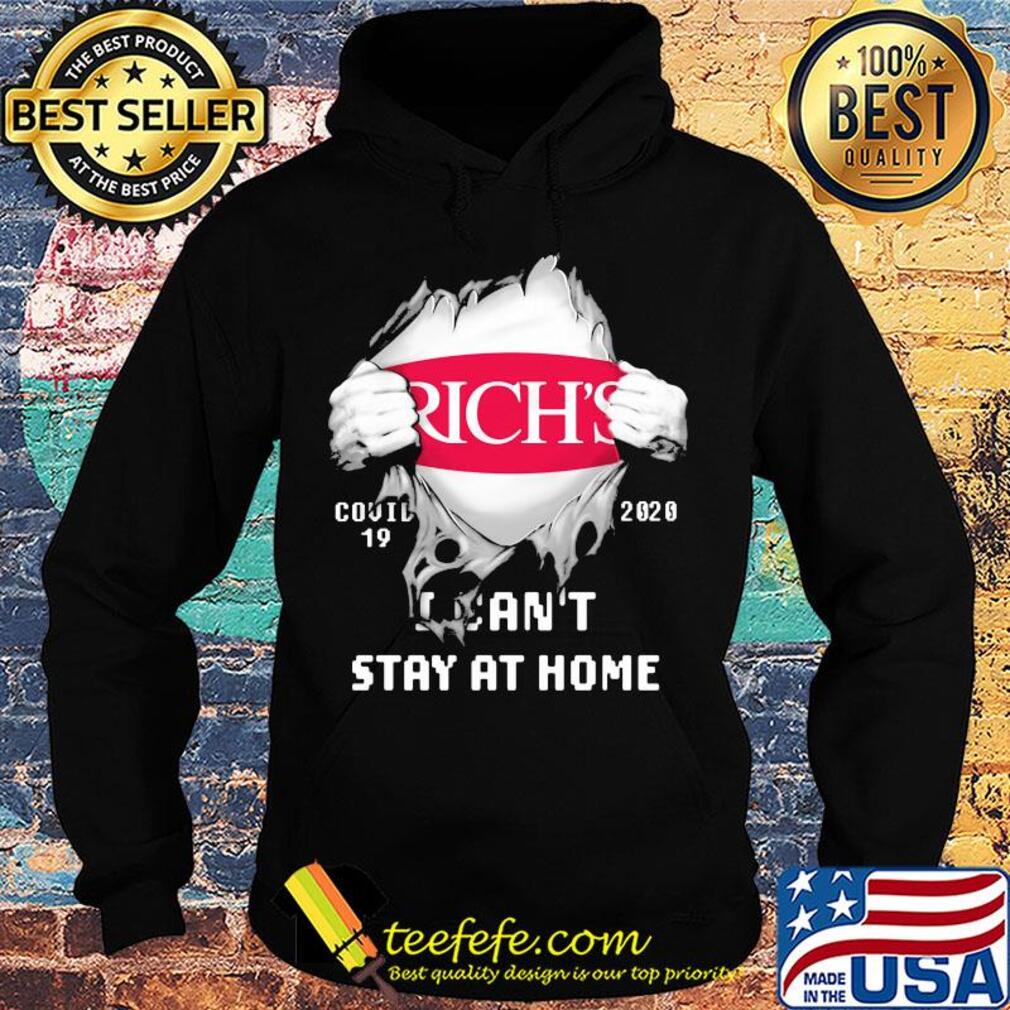 Blood insides Rich's covid-19 2020 I can't stay at home s Hoodie Blood insides Rich's covid-19 2020 I can't stay at home s Hoodie
