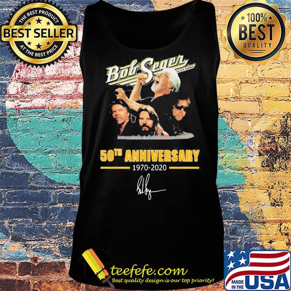Bob Seger 50th anniversary 1970-2020 signature s Tank top Bob Seger 50th anniversary 1970-2020 signature s Tank top