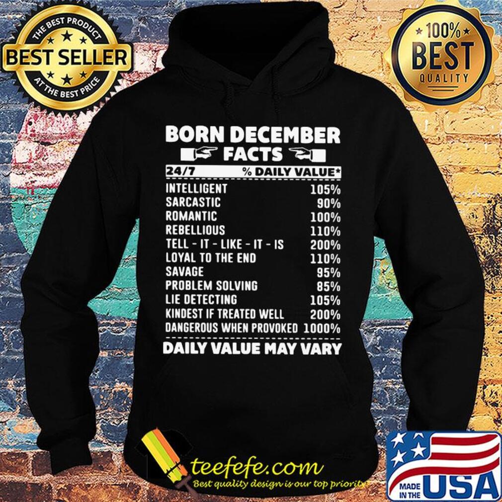 Born December facts daily value intelligent s Hoodie Born December facts daily value intelligent s Hoodie