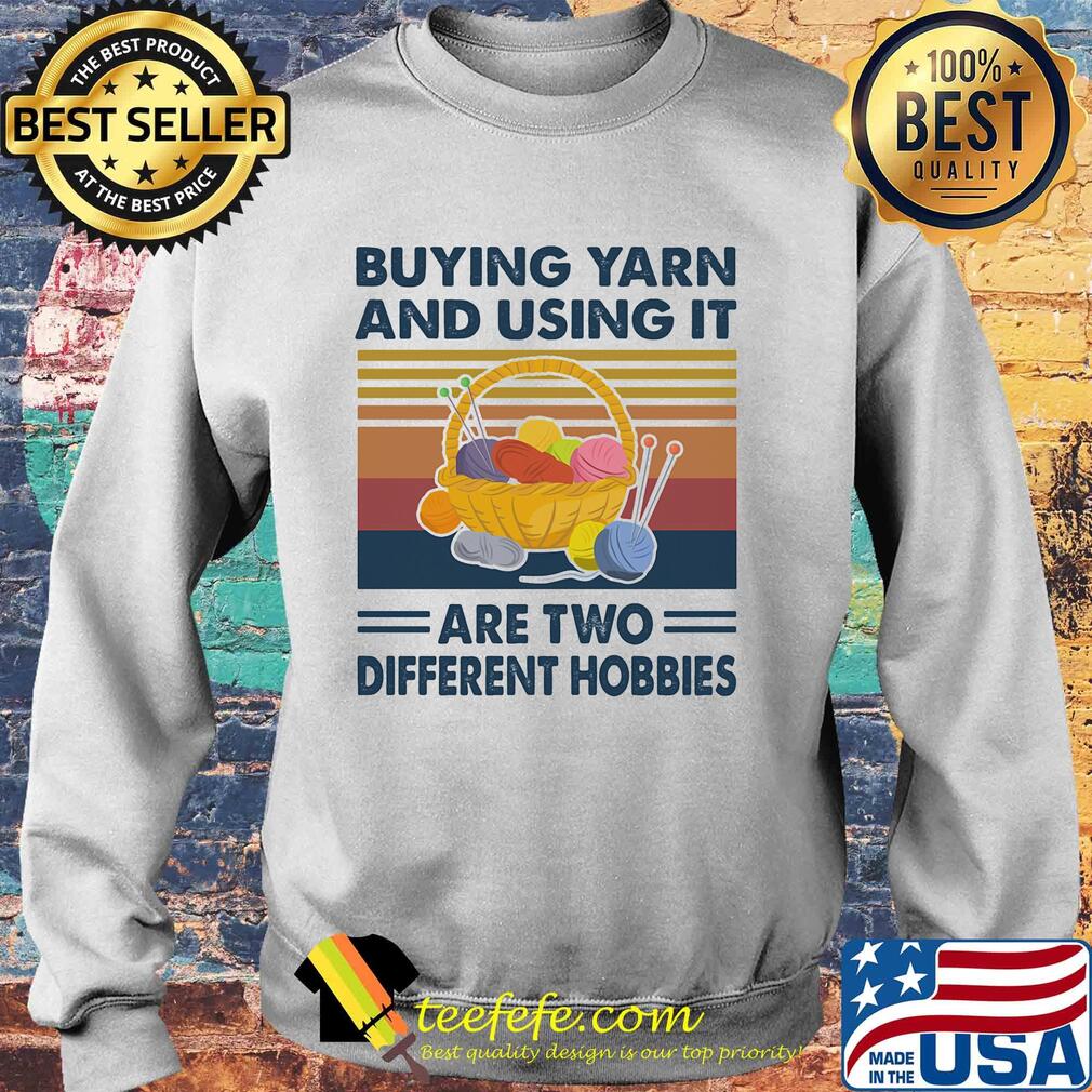 Buying yarn and using it are two different hobbies vintage s Sweater Buying yarn and using it are two different hobbies vintage s Sweater
