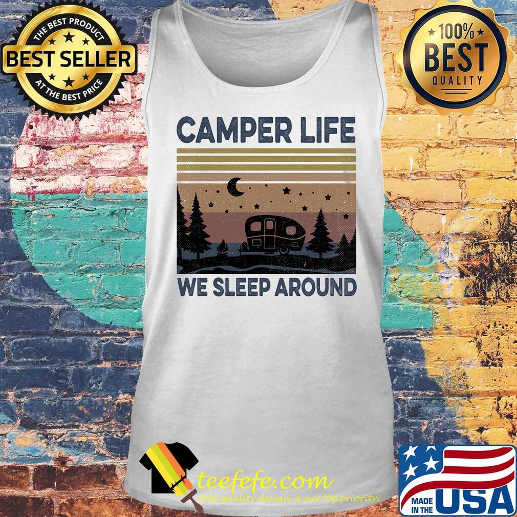 Camper life we sleep around vintage s Tank top Camper life we sleep around vintage s Tank top
