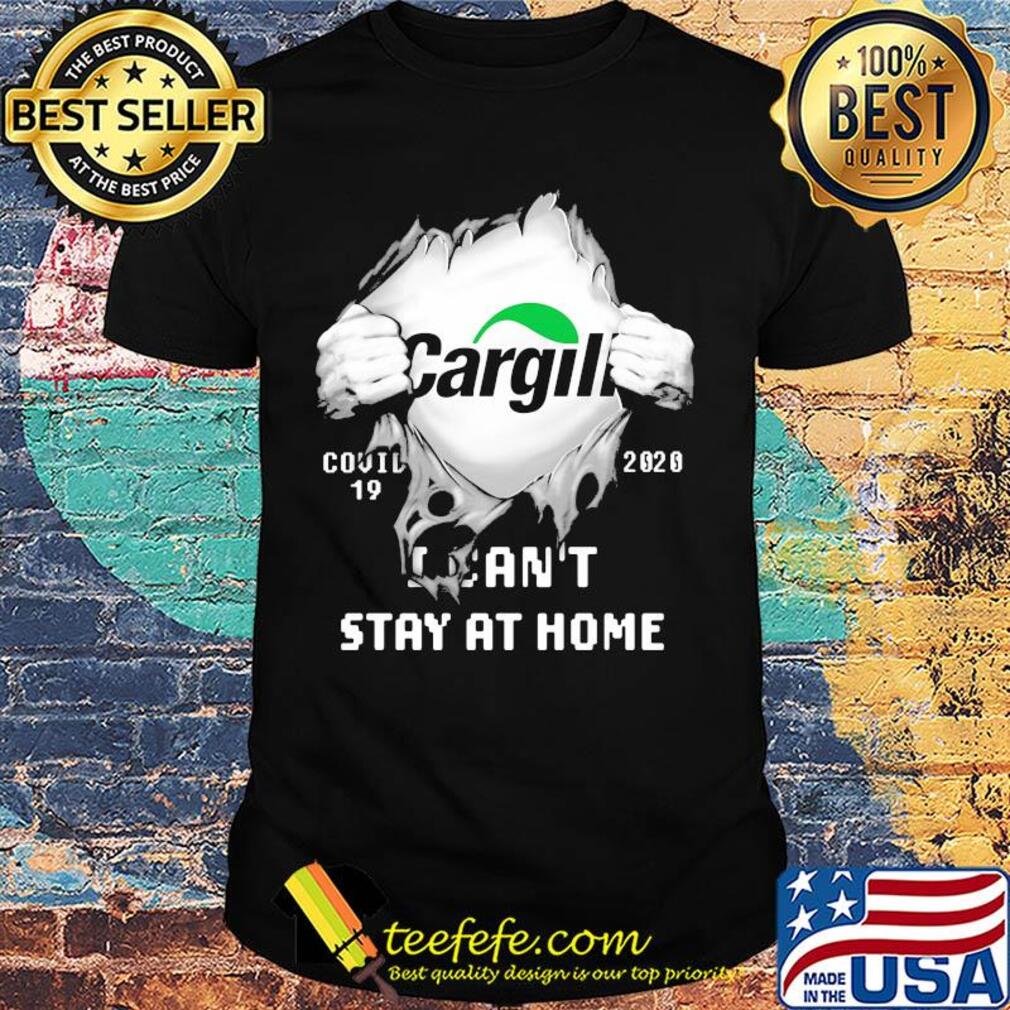Cargill Covid-19 2020 I can't stay at home hand shirt