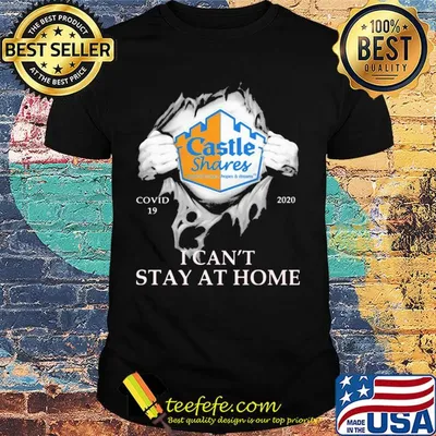 Castle shares covid-19 2020 i can’t stay at home hand shirt