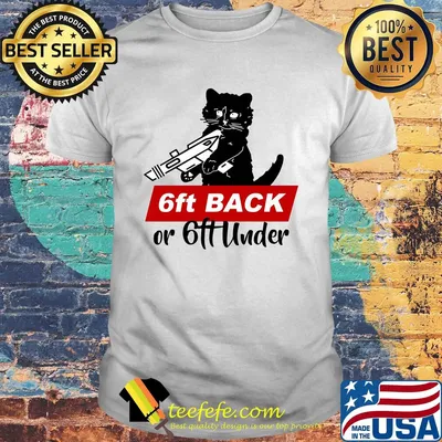 Cat black 6ft back or 6ft under shirt