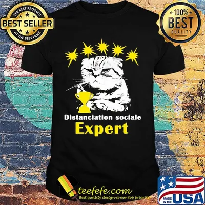 Cat distanciation sociale expert cup shirt