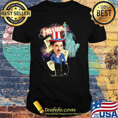 Charlie chaplin freedom american firework independence day shirt