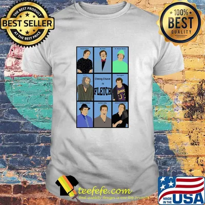 Chevy Chase is Fletch shirt