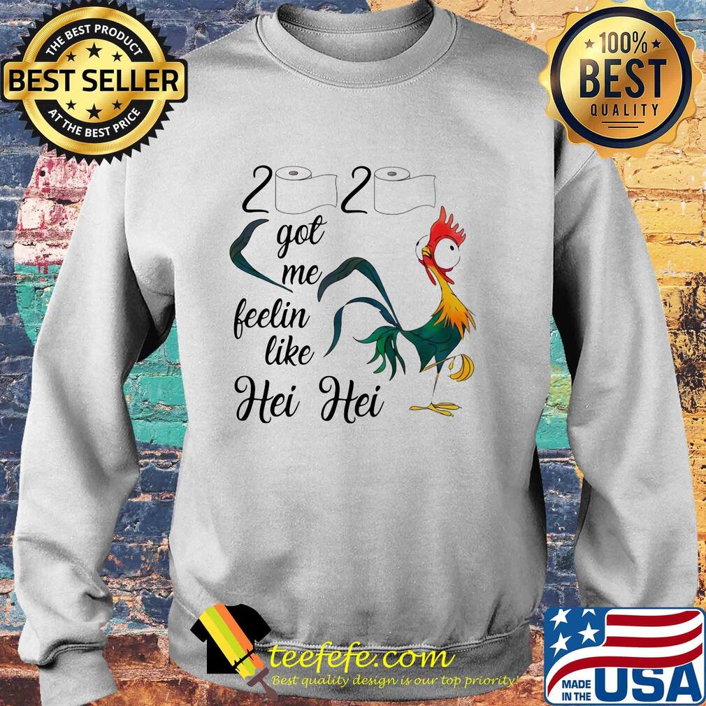 Chicken 2020 got me feelin like hei hei toilet paper s Sweater Chicken 2020 got me feelin like hei hei toilet paper s Sweater