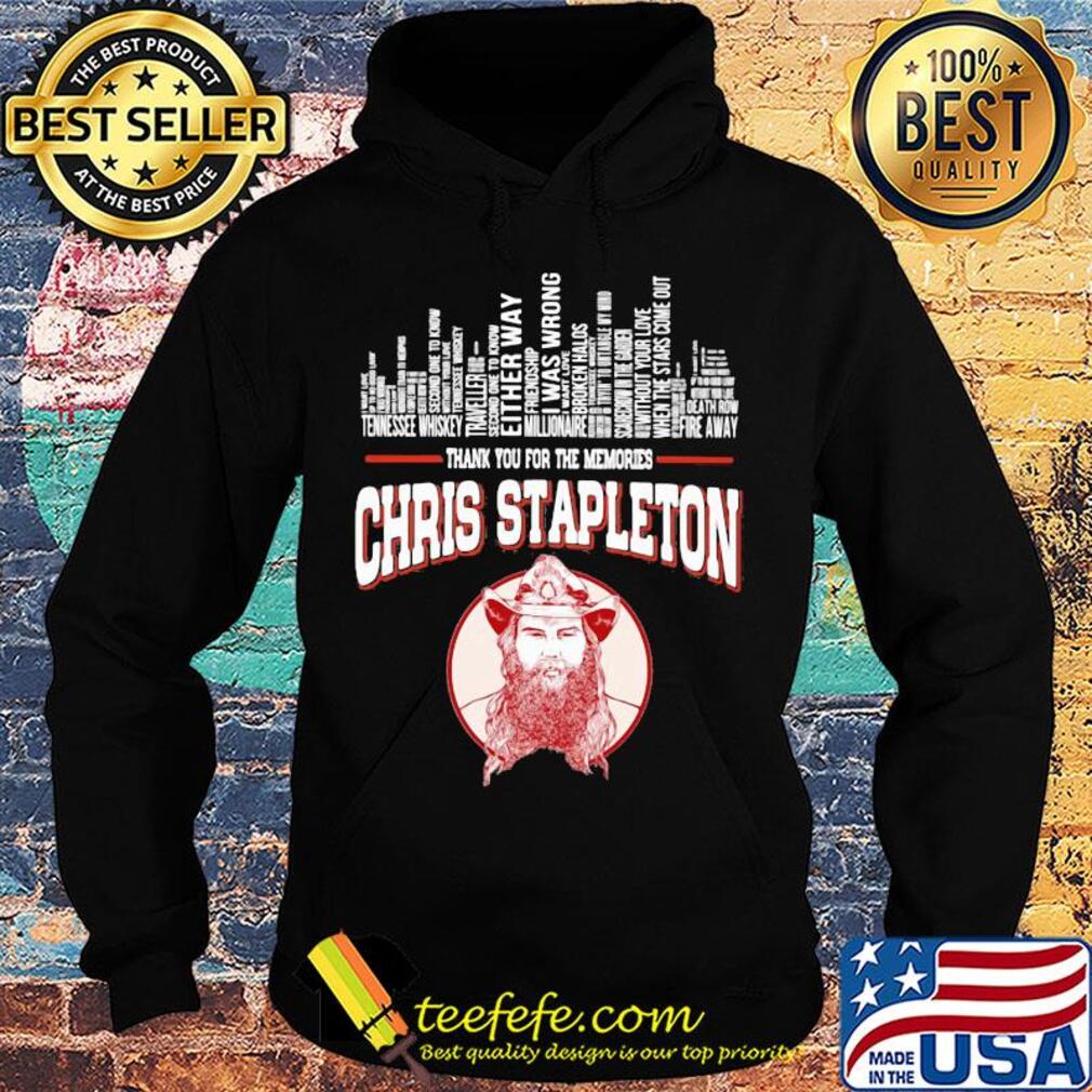 Chris Stapleton thank you for memories s Hoodie Chris Stapleton thank you for memories s Hoodie