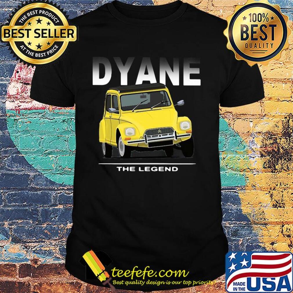 Citroen Dyane the legend shirt Citroen Dyane the legend shirt