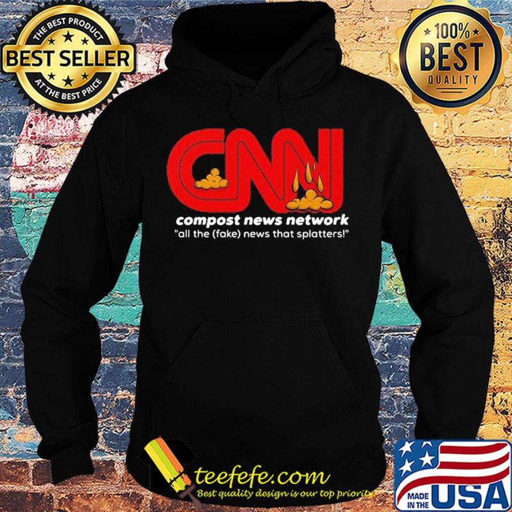 CNN compost news network all the fake news that matters s Hoodie CNN compost news network all the fake news that matters s Hoodie