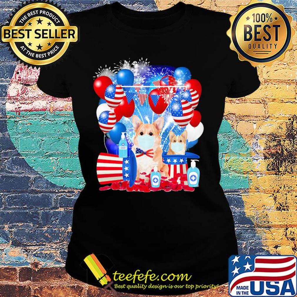 Corgi happy independence day mask soap firework balloon american flag s Ladies tee Corgi happy independence day mask soap firework balloon american flag s Ladies tee