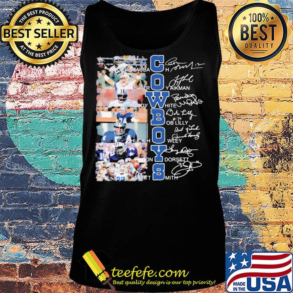 Cowboys Roger Staubach Troy aikman Randy White signature s Tank top Cowboys Roger Staubach Troy aikman Randy White signature s Tank top