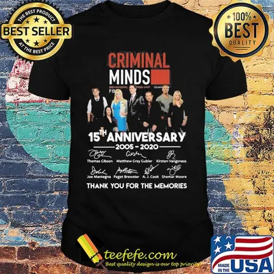 Criminal minds movie 15th anniversary 2005 2020 thank you for the memories signatures shirt