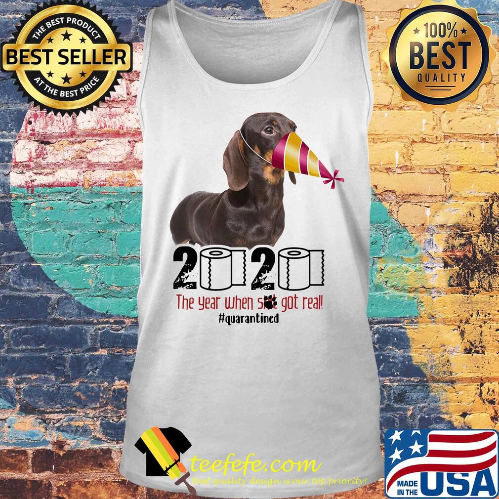 Dachshund mask 2020 the year when shit got real quarantined toilet paper s Tank top Dachshund mask 2020 the year when shit got real quarantined toilet paper s Tank top
