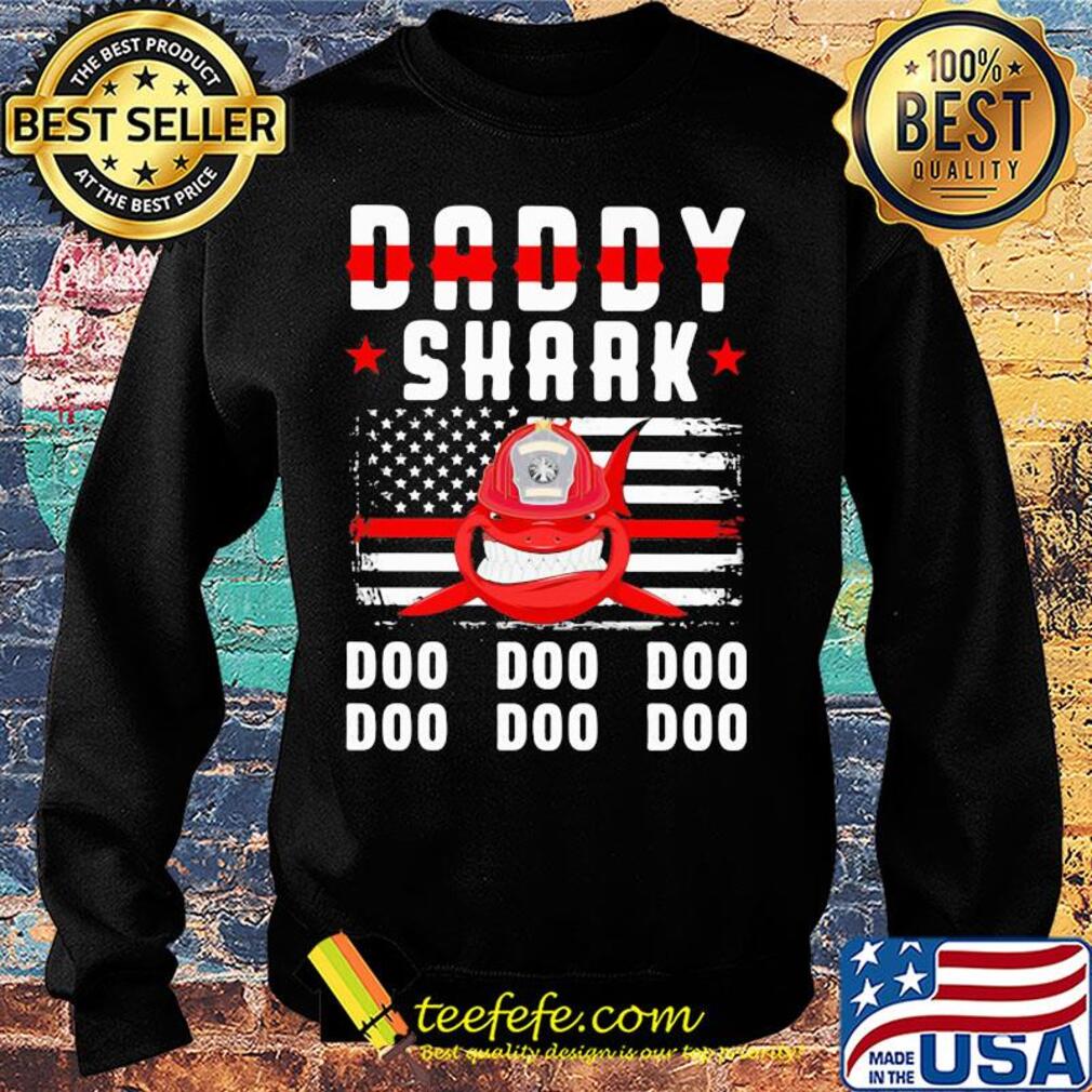 Daddy shark doo doo doo Firefighter American flag veteran Independence Day s Sweater Daddy shark doo doo doo Firefighter American flag veteran Independence Day s Sweater