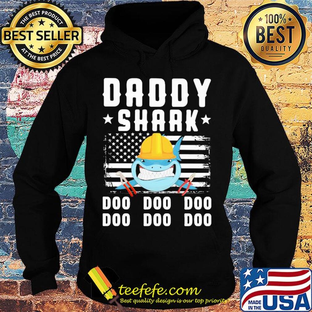 Daddy shark doo doo doo Lineman American flag veteran Independence Day s Hoodie Daddy shark doo doo doo Lineman American flag veteran Independence Day s Hoodie