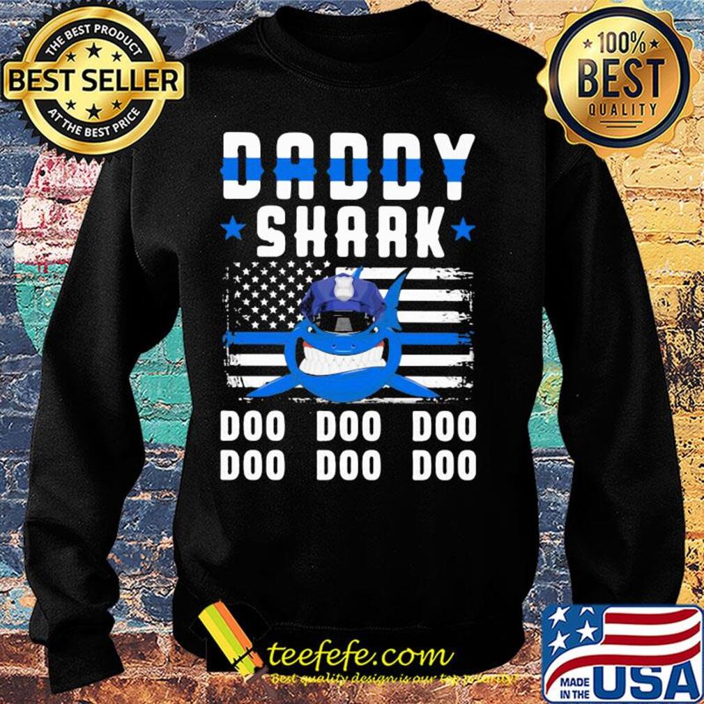 Daddy shark doo doo doo police American flag veteran Independence Day s Sweater Daddy shark doo doo doo police American flag veteran Independence Day s Sweater