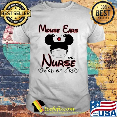 Disney mickey mouse ears and nurse kind of girl mask shirt