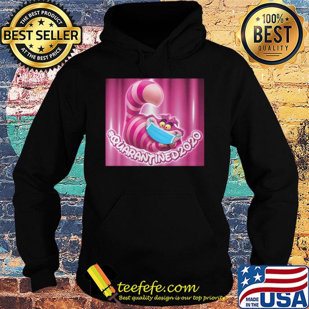 Disney smile alice in wonderland cat wear mask quarantined 2020 s Hoodie Disney smile alice in wonderland cat wear mask quarantined 2020 s Hoodie
