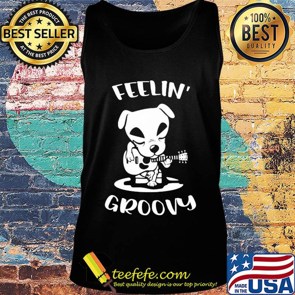 Dog playing guitar feeling groovy s Tank top Dog playing guitar feeling groovy s Tank top