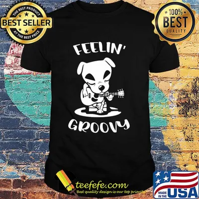 Dog playing guitar feeling groovy shirt