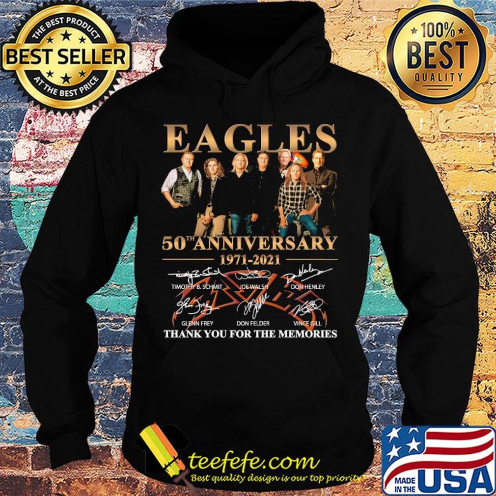 Eagles 50th anniversary 1971 2021 thank you for the memories signatures s Hoodie Eagles 50th anniversary 1971 2021 thank you for the memories signatures s Hoodie