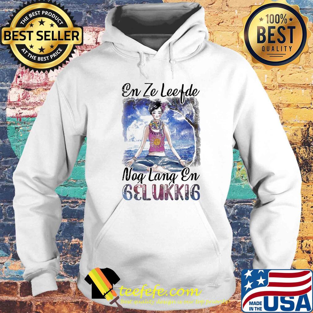 En ze leefde nog lang en gelukkig yoga s Hoodie En ze leefde nog lang en gelukkig yoga s Hoodie