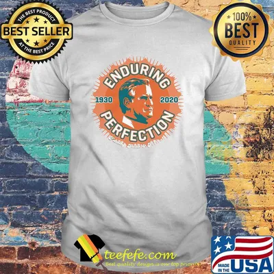 Enduring perfection 1930-2020 family faith football shirt