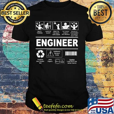 Engineer multi tasking lack of sleep play to the duct tape goos shirt