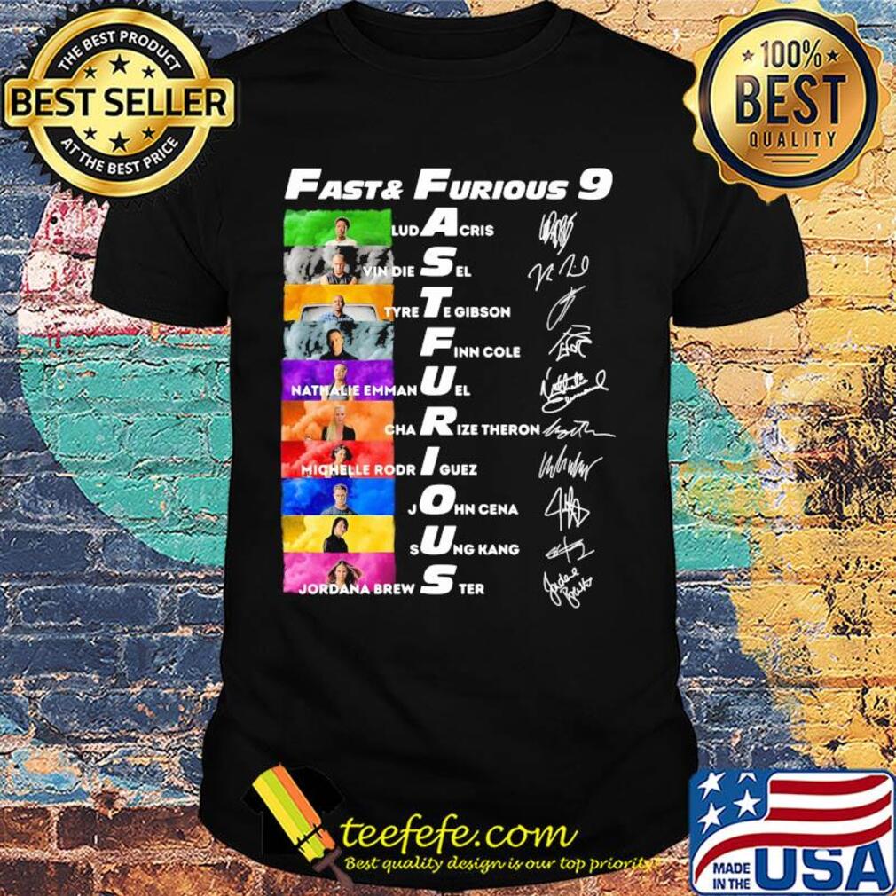 Fast and furious 9 characters signatures shirt Fast and furious 9 characters signatures shirt