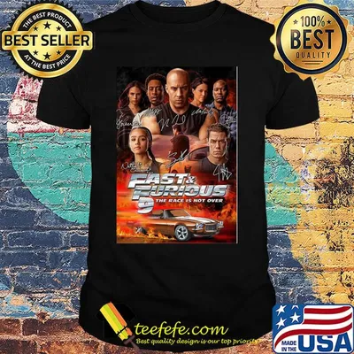 Fast and furious 9 the race is not over car characters signatures shirt