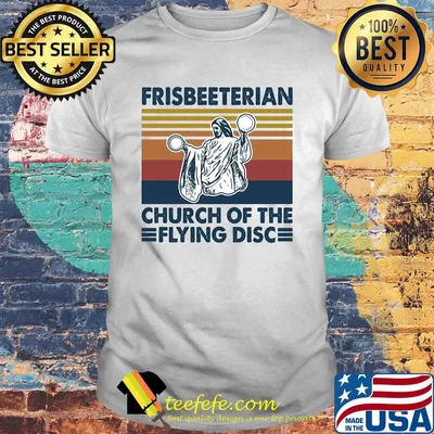 Frisbeeterian church of the flying disc vintage shirt