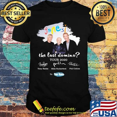 Genesis the last domino tour 2020 to your name signatures shirt