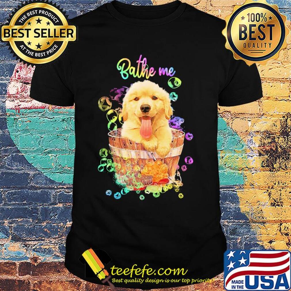 Golden bathe me my boss shirt Golden bathe me my boss shirt