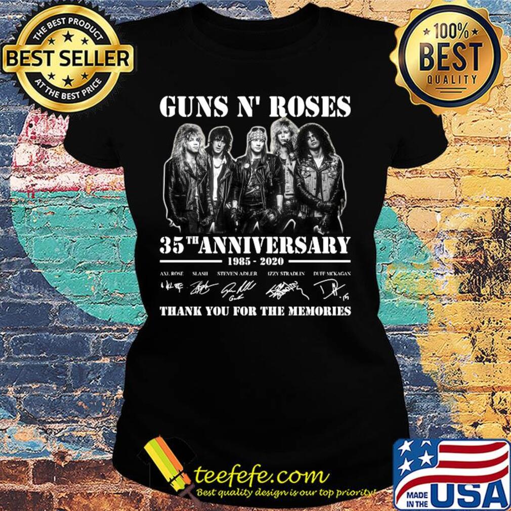 Guns n' roses 35th anniversary 1985 2020 thank you for the memories signatures s Ladies tee Guns n' roses 35th anniversary 1985 2020 thank you for the memories signatures s Ladies tee