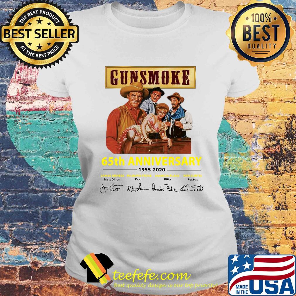 Gunsmoke 65th anniversary 1955-2020 signature s Laides tee Gunsmoke 65th anniversary 1955-2020 signature s Laides tee