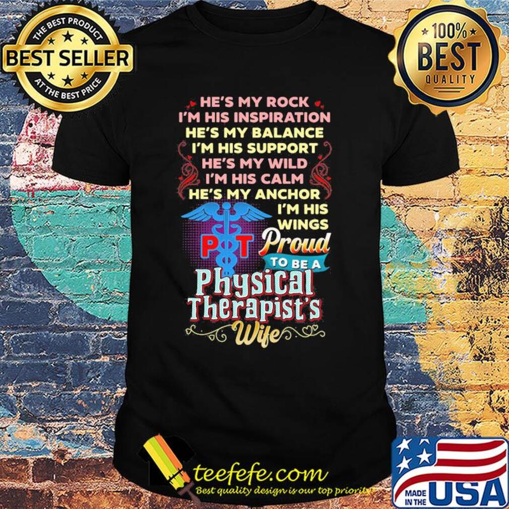 He's my rock I'm his inspiration he's my balance I'm his support he's my wild shirt