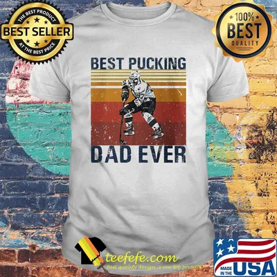 Hockey best pucking dad ever happy father's day vintage shirt