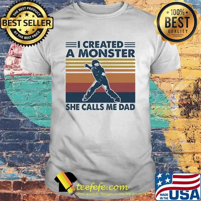 Hockey I created a monster she calls me dad vintage shirt