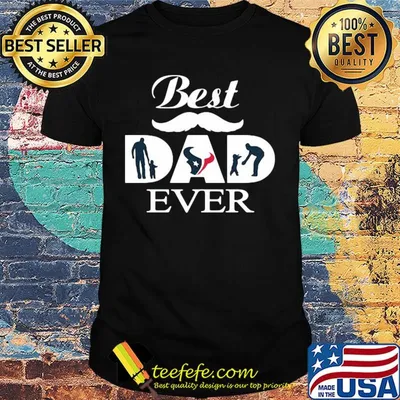 Houston texans best dad ever father’s day shirt