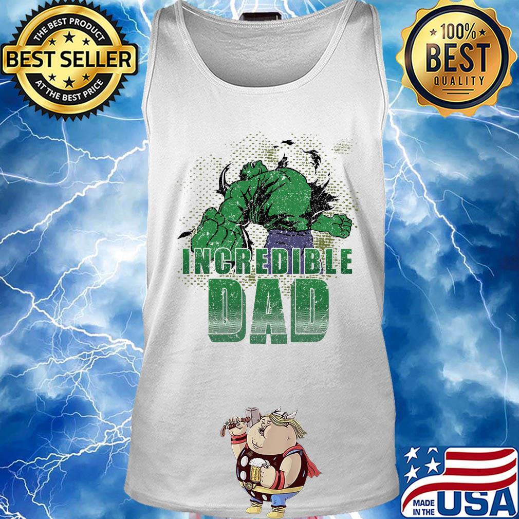 Hulk incredible dad power s Tank top Hulk incredible dad power s Tank top